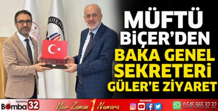 Müftü Biçer’den Baka Genel Sekreteri Güler’e ziyaret