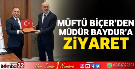 Müftü Biçer'den Müdür Baydur'a ziyaret