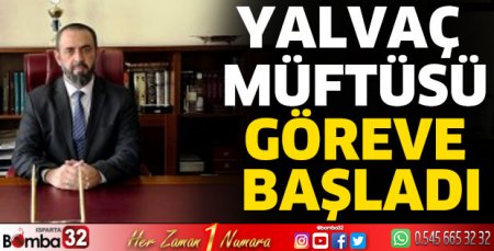 Müftü Kaya göreve başladı