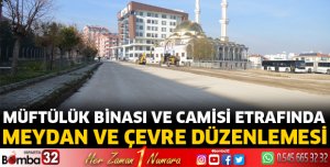 Müftülük Camii etrafında çevre düzenlemesi yapılıyor