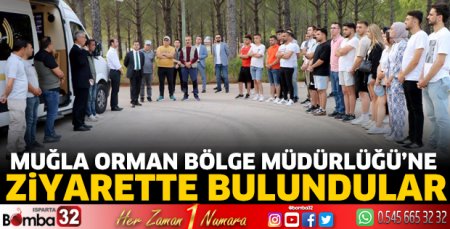 Muğla Orman Bölge Müdürlüğü’ne ziyarette bulundular