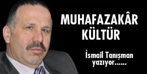 MUHAFAZAKÂR KÜLTÜR