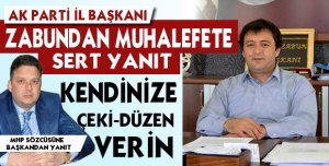 Muhalefete sert yanıt