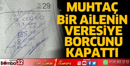 Muhtaç bir ailenin veresiye borcunu ödedi