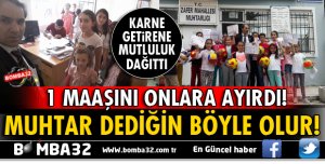 MUHTAR DEDİĞİN BÖYLE OLUR!