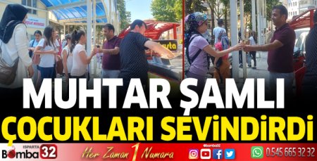 Muhtar Şamlı çocukları sevindirdi