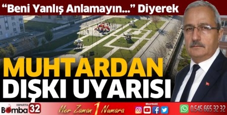 Muhtardan dışkı uyarısı