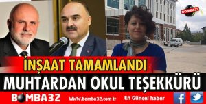 MUHTARDAN OKUL TEŞEKKÜRÜ