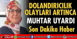 MUHTARDAN UYARI