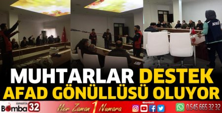 Muhtarlar Destek AFAD Gönüllüsü oluyor