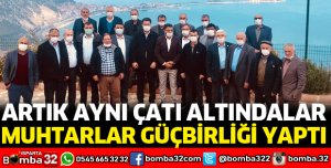 MUHTARLAR GÜÇBİRLİĞİ YAPTI