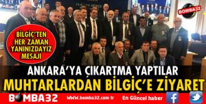 MUHTARLARDAN BİLGİÇ'E ZİYARET