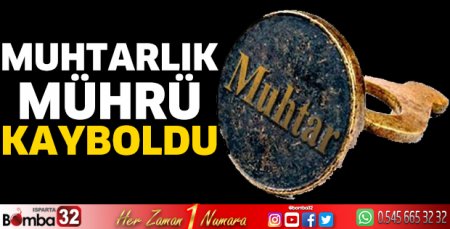 Muhtarlık mührü kayboldu