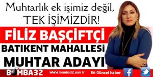 MUHTARLIK TEK İŞİMİZ OLACAK