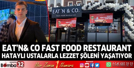 Eat’N&Co Hataylı ustalarla lezzet şöleni yaşatıyor