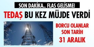 MÜJDELİ HABER!