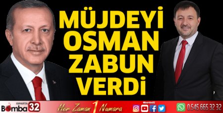 Müjdeyi Osman Zabun verdi