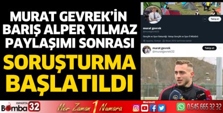 Murat Gevrek’in paylaşımı sonrası soruşturma açıldı