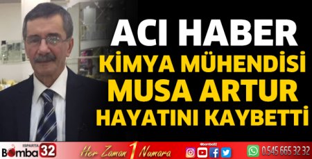 Musa Artur hayatını kaybetti