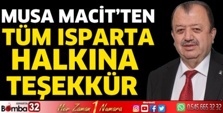Musa Macit’ten teşekkür mesajı 