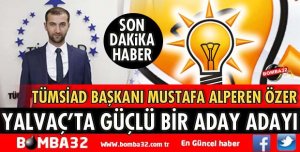 MUSTAFA ALPEREN ÖZER BELEDİYE BAŞKANLIĞINA ADAY