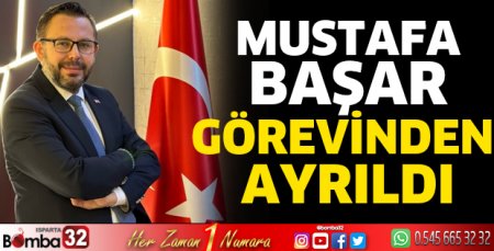 Mustafa Başar istifa etti