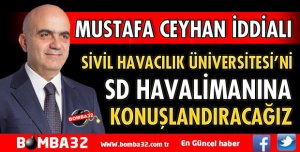 MUSTAFA CEYHAN İDDİALI