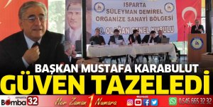 Mustafa Karabulut güven tazeledi