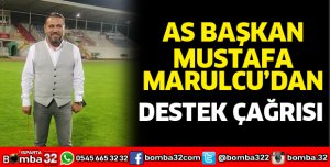 Mustafa Marulcu'dan takıma destek çağrısı