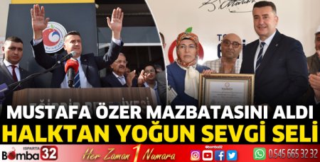 Mustafa Özer mazbatasını aldı