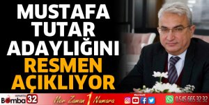 Mustafa Tutar adaylığını açıklıyor