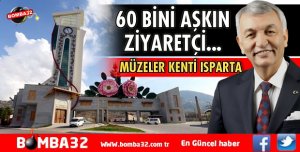 MÜZELER KENTİ ISPARTA