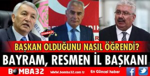 NAİL BAYRAM RESMEN MHP İL BAŞKANI OLDU