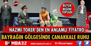 NAZMİ TOKER'DEN TİYATRO GÖSTERİSİ