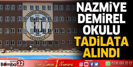 Nazmiye Demirel Okulu tadilata alındı