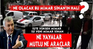 NE OLACAK BU MİMAR SİNAN'IN HALİ
