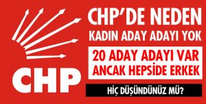 NEDEN KADIN ADAY ADAYI YOK?