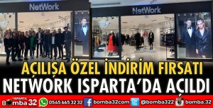 NETWORK ISPARTA'DA HİZMETTE