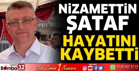 Nizamettin Şataf hayatını kaybetti