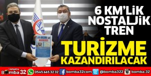 NOSTALJİK TREN TURİZME KAZANDIRILACAK