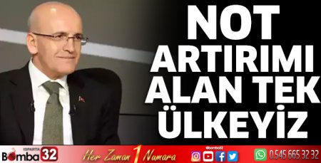 Not artırımı alan tek ülkeyiz
