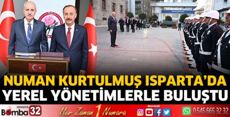 Numan Kurtulmuş Isparta’da 