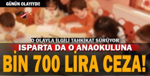 O anaokuluna bin 700 lira ceza!