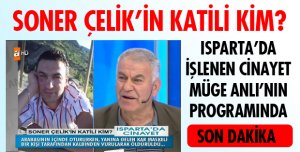 O CİNAYET MÜGE ANLI DA