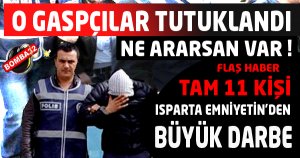 O GASPÇILAR   TUTUKLANDI