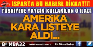 O İLAC TÜRKİYEDE DE SATILIYOR