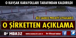 O KAVŞAK KARAYOLLARI PROJESİNDE YOK