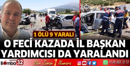 O kazada başkan yardımcısı da yaralandı 