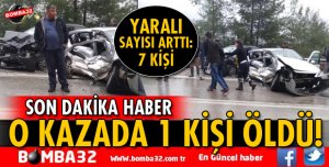 O KORKUNÇ KAZADA 1 KİŞİ ÖLDÜ