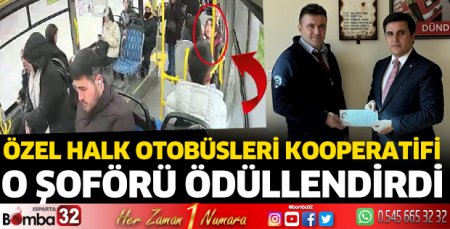 O şoför ödüllendirildi
